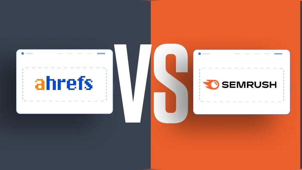 Ahrefs Vs Semrush