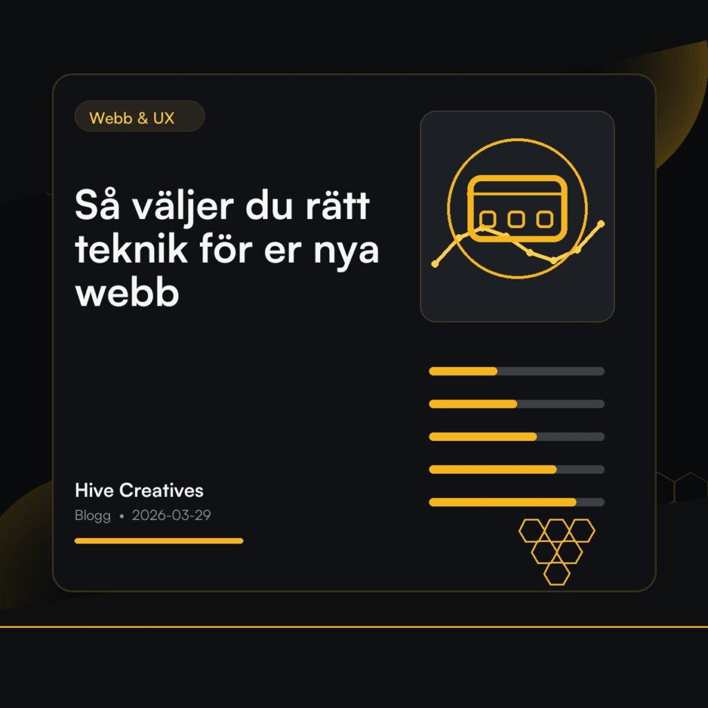 Så väljer du rätt teknik för er nya webb